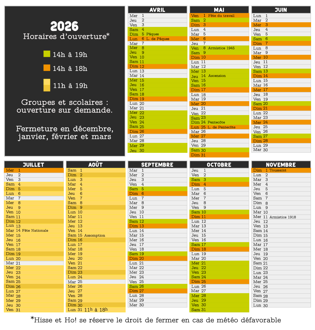 Jours et horaires d'ouvertures de Hisse et Ho à Plélo, Bretagne 22